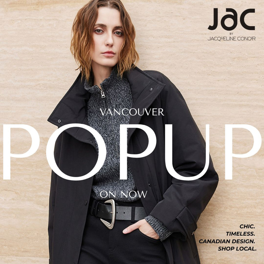 JAC Vancouver POP-UP  I  Dont Miss Out  I  Only Until Nov 21st
