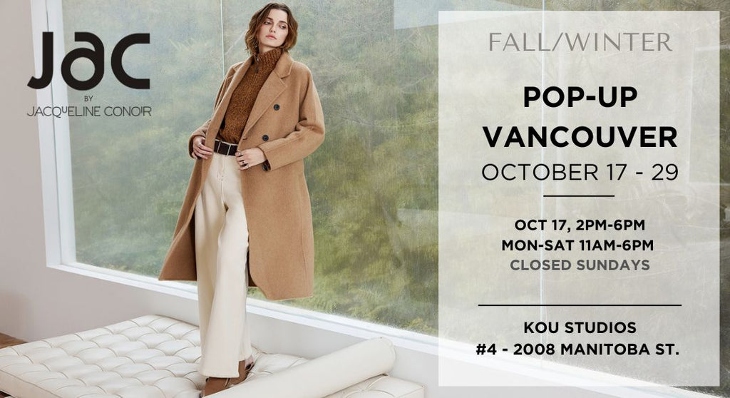 JAC Vancouver POP-UP Opening Day Oct 17th